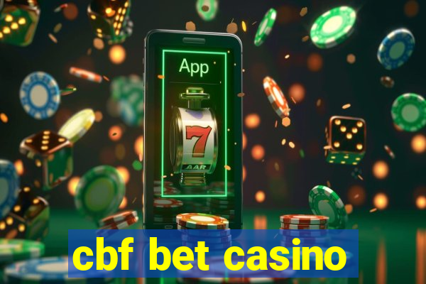 cbf bet casino